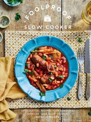 cover image of Foolproof Slow Cooker